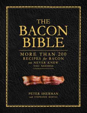 The Bacon Bible de Peter Sherman