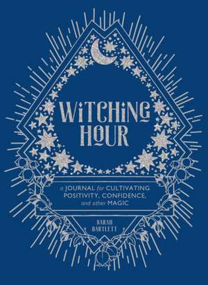 Witching Hour de Sarah Bartlett