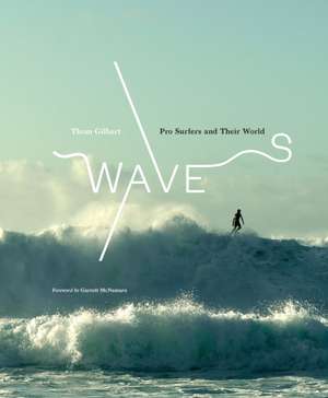 Waves de Thom Gilbert