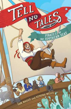 Tell No Tales de Sam Maggs