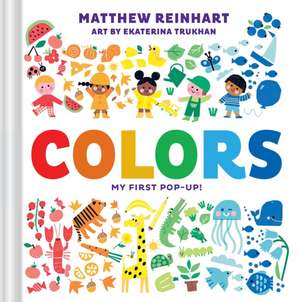 Colors: My First Pop-Up! (a Pop Magic Book) de Matthew Reinhart