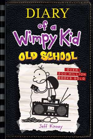 Old School (Diary of a Wimpy Kid #10) de Jeff Kinney