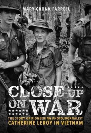 Close-Up on War de Mary Cronk Farrell