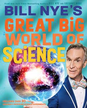 Bill Nye's Great Big World of Science de Bill Nye