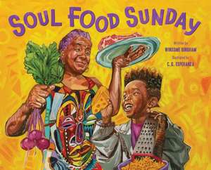 Soul Food Sunday de Winsome Bingham