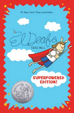 El Deafo: Superpowered Edition! de Cece Bell