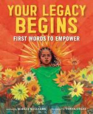 Your Legacy Begins de Schele Williams