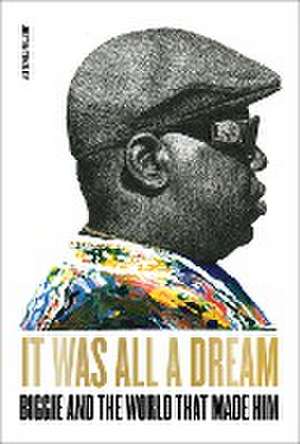 It Was All a Dream de Justin Tinsley