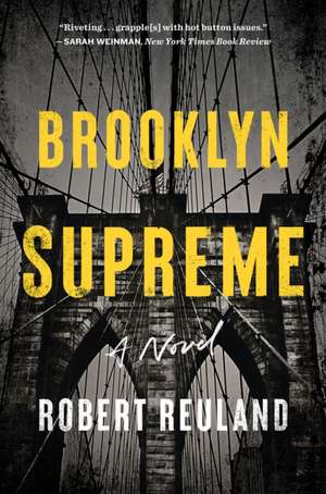 Brooklyn Supreme de Robert Reuland