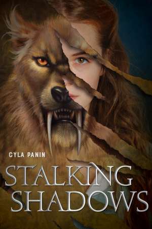 Stalking Shadows de Cyla Panin