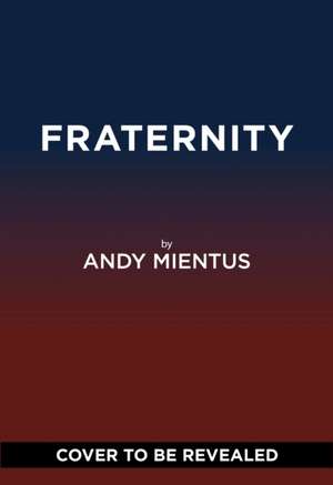 Fraternity de Andy Mientus