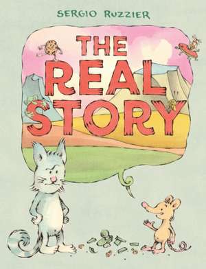 The Real Story de Sergio Ruzzier