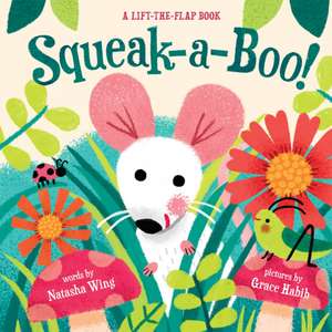 Squeak-A-Boo! de Natasha Wing