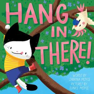 Hang in There! (a Hello!lucky Book) de Hello!Lucky