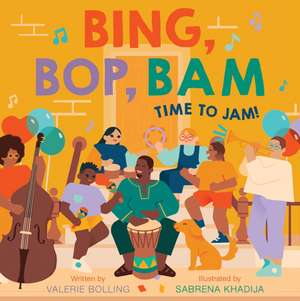 Bing, Bop, Bam de Valerie Bolling