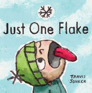 Just One Flake de Travis Jonker