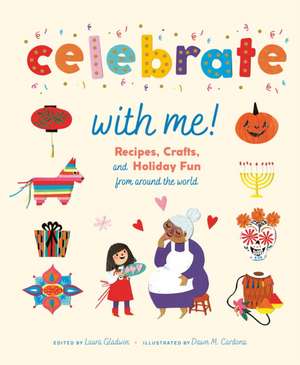 Celebrate with Me! de Laura Gladwin