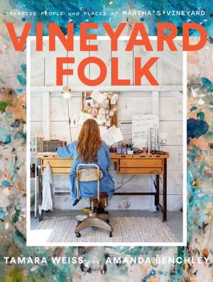 Vineyard Folk de Amanda Benchley