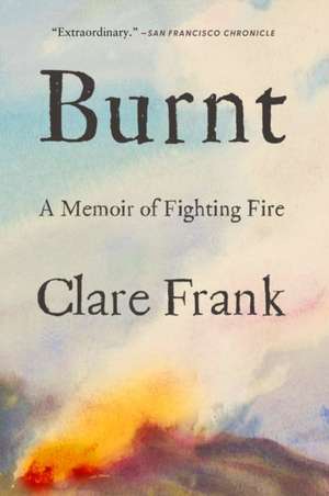Burnt de Clare Frank
