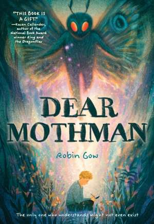 Dear Mothman de Robin Gow