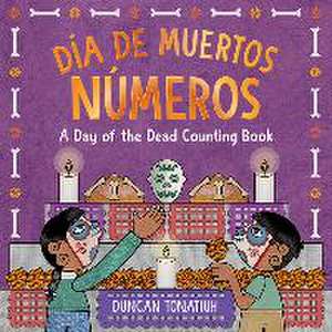 Día de Muertos: Números de Duncan Tonatiuh