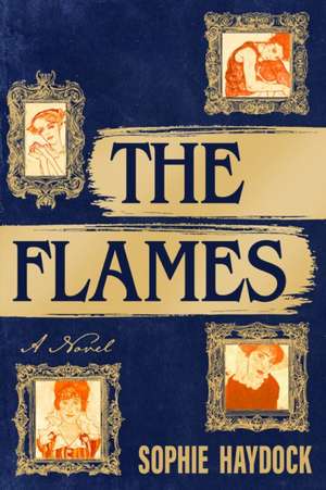 The Flames de Sophie Haydock