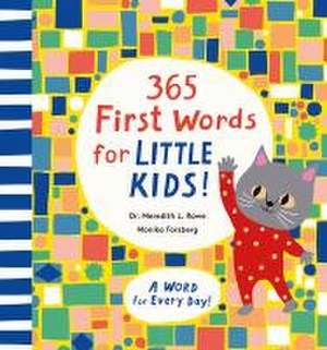 365 First Words for Little Kids! de Meredith L Rowe