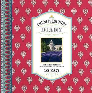 French Country Diary 2025 Engagement Calendar de Linda Dannenberg