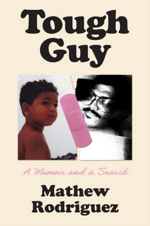 Tough Guy de Mathew Rodriguez