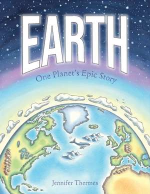 Earth de Jennifer Thermes
