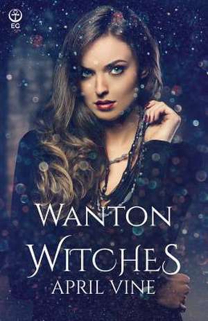 Wanton Witches