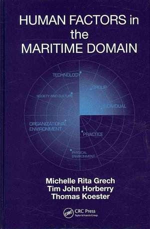 Human Factors in the Maritime Domain de Michelle Grech