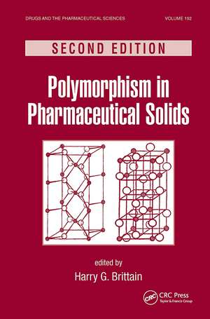 Polymorphism in Pharmaceutical Solids de Harry G. Brittain