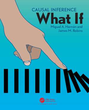 Causal Inference: What If de Miguel A. Hernan