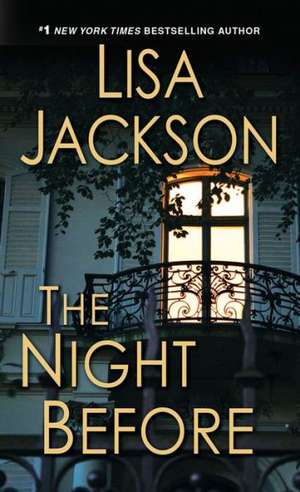 The Night Before de Lisa Jackson