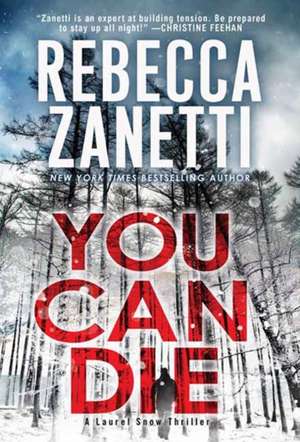 You Can Die de Rebecca Zanetti