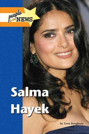 Salma Hayek de Terry Dougherty