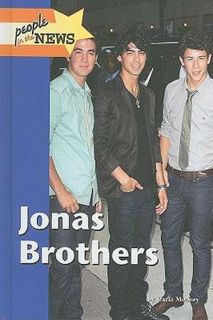 Jonas Brothers de Carla Mooney