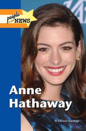 Anne Hathaway de Cherese Cartlidge