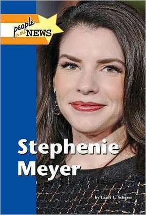 Stephenie Meyer de Lauri S. Scherer