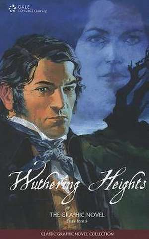 Wuthering Heights: The Graphic Novel de Emily Brontë