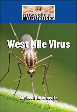 West Nile Virus de Melissa Abramovitz