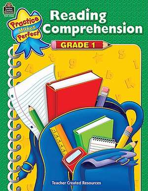 Reading Comprehension, Grade 1: Grades 4 & Up de Becky Wood