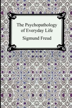 The Psychopathology of Everyday Life: The Soul of Japan de Sigmund Freud