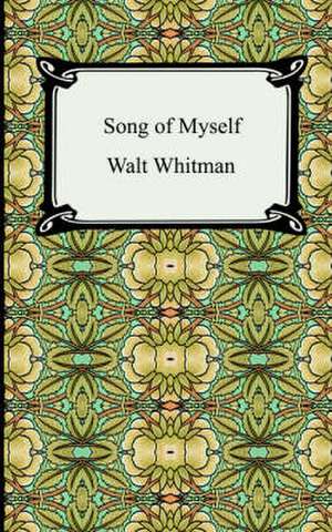 Song of Myself de Walt Whitman