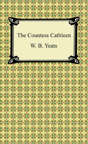 The Countess Cathleen de William Butler Yeats