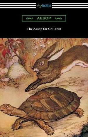 The Aesop for Children (Aesop's Fables for Children) de Aesop