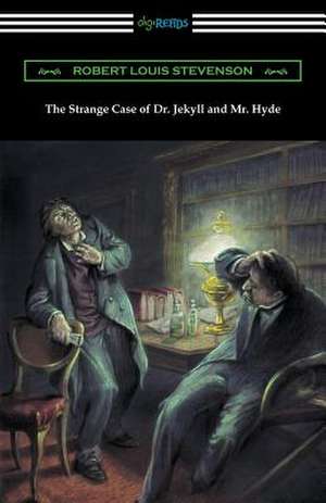 The Strange Case of Dr. Jekyll and Mr. Hyde de Robert Louis Stevenson