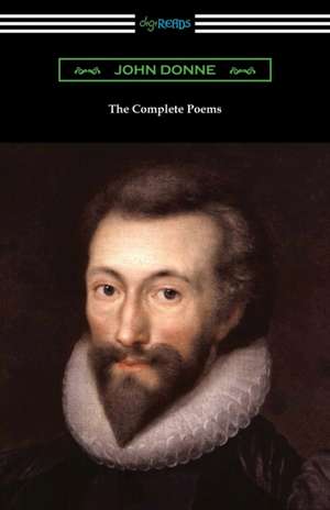 The Complete Poems de John Donne