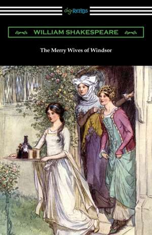 The Merry Wives of Windsor de William Shakespeare